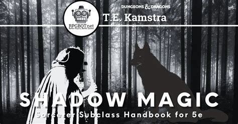 Shadow Magic Sorcerer Handbook Dnd 5e Subclass Guide Rpgbot