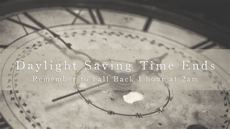 Daylight Saving Time Ends — Calvary Chapel Eastside