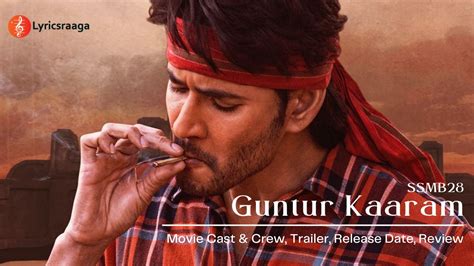 Guntur Kaaram Telugu Movie Cast Crew Trailer Release Date