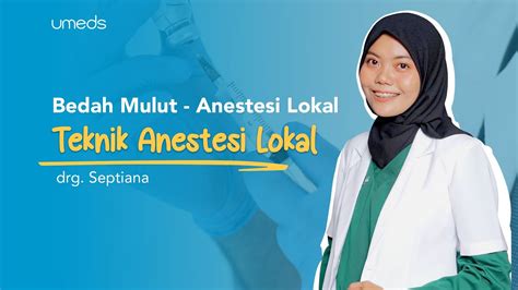 Anestesi Lokal Part Teknik Anestesi Lokal Youtube