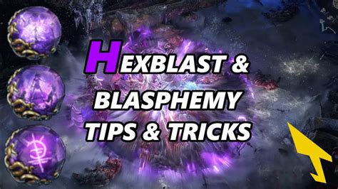 Poe Hexblast And Blasphemy Tips And Tricks Youtube