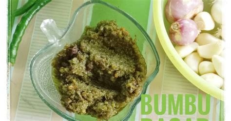 Resep Bumbu Dasar Hijau Oleh Aini Mama 2N 2R Cookpad