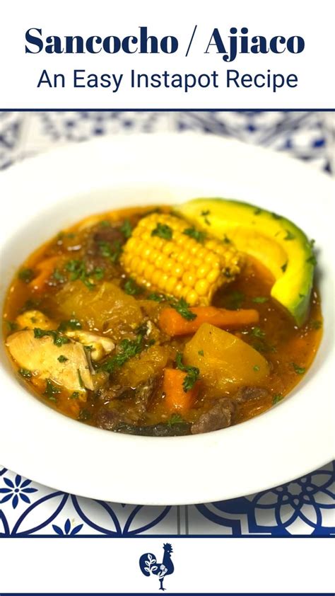 Instant Pot Sancocho Ajiaco Abuela S Cuban Counter Recipe