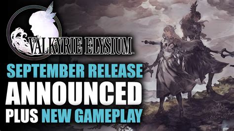 Valkyrie Elysium Gets September Release Date And New Action Packed Gameplay Trailer Fextralife