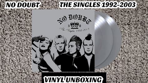 NO DOUBT THE SINGLES 1992 2003 VINYL UNBOXING YouTube