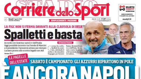 Prima Pagina Corriere Dello Sport Sullo Scudetto È Ancora Napoli In