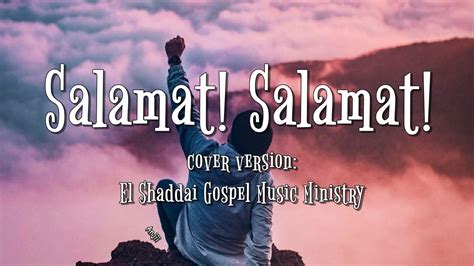 Salamat Salamat El Shaddai Gospel Music Ministry Pinakamataas Na