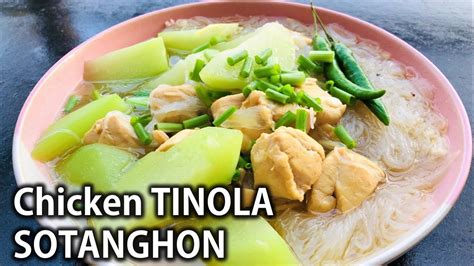 How To Cook Chicken Tinola Sotanghon Tinola With Sotanghon Filipino