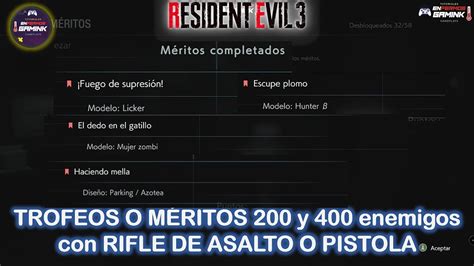 TROFEOS O MÉRITOS 200 y 400 enemigos con RIFLE DE ASALTO O PISTOLA