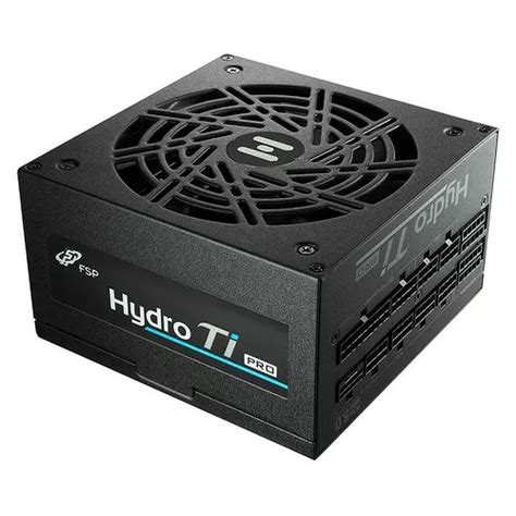 Fsp Hydro Ti Pro Atx W Alimentation Pc Top Achat