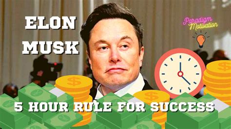 Elon Musk 5 Hour Rule For Success Motivation Inspiration Wealth