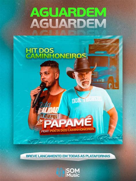 Novo Hit Poeta Dos Caminhoneiros Lan Ar Hit De Sucesso O Cantor