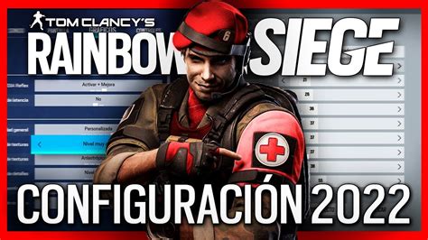 Qué CONFIGURACIÓN es MEJOR en 2022 Guía Caramelo Rainbow Six