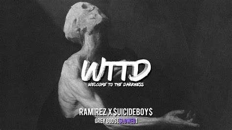 Ramirez X Uicideboy Grey Gods Slowed Youtube