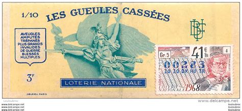 Billetes de Lotería BILLET DE LOTERIE NATIONALE 1968 LES GUEULES CASSEES