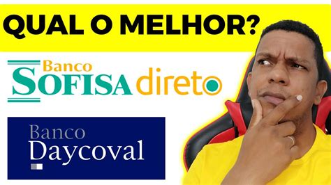 SOFISA DIRETO Ou DAYCOVAL Qual O MELHOR Banco Para INVESTIR LCI LCA