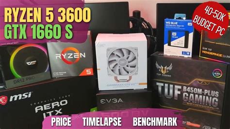 40k Budget Gaming Pc Ryzen 3600 Gtx 1660 Super Youtube