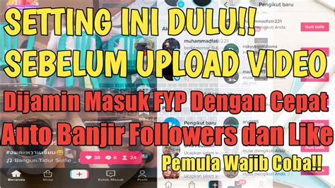 CARA MASUK FYP TIKTOK SETTING CARA INI DIJAMIN FYP BANJIR FOLLOWERS