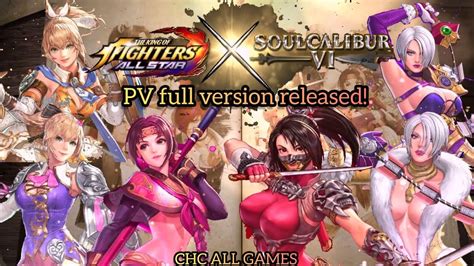 KOF ALLSTAR X SOULCALIBUR VI OFICIAL TRAILER YouTube