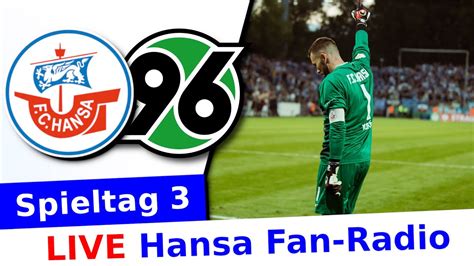 Hansa Rostock 1 2 Hannover 96 Spieltag 3 Hansa Radio Rostocker