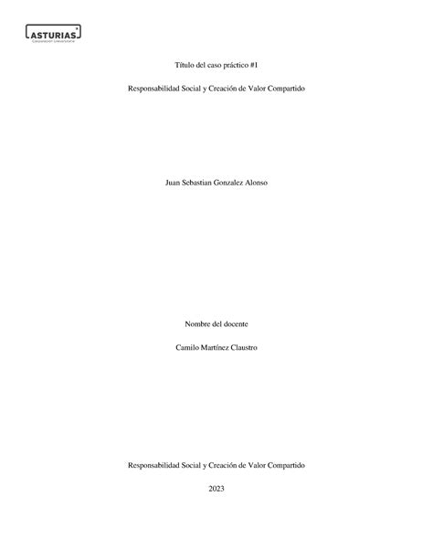 Caso Practico Numero Unidad T Tulo Del Caso Pr Ctico