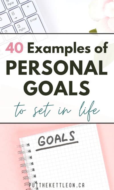 40 Examples of Personal Goals To Set for a Happy Life - Put The Kettle On