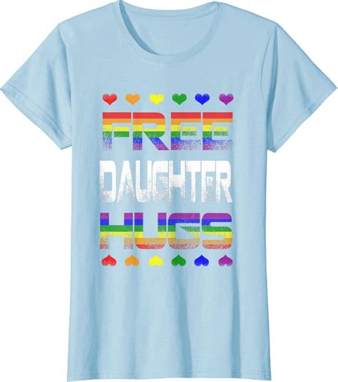 Free Daughter Hugs Tee Free Daughter Hugs Rainbow Gay Pride T Shirt