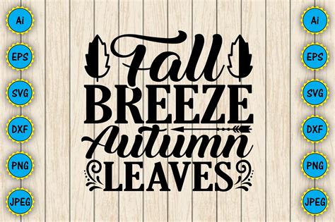 Fall Breeze Autumn Leaves SVG Vector Graphic By CarftartStore18