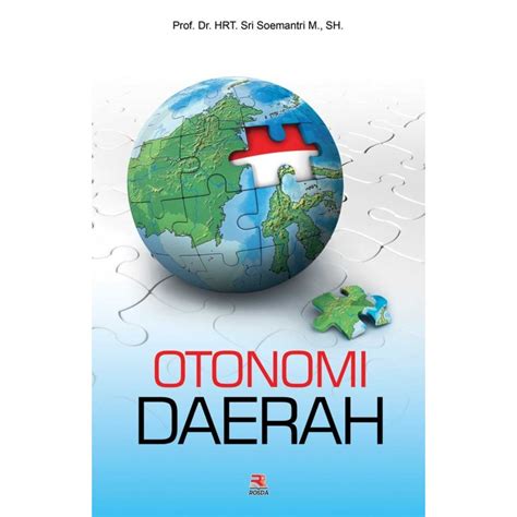 Otonomi Daerah Pt Remaja Rosdakarya