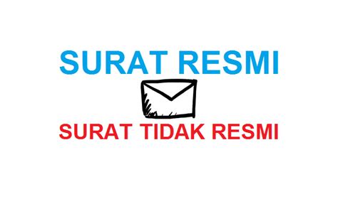 Contoh Surat Formal Dan Informal Brain