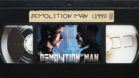 Directo Vhs 📼 Demolition Man 1993 Youtube