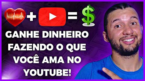 Descubra Como Se Ganha Dinheiro No Youtube Como Monetizar Seu Canal E