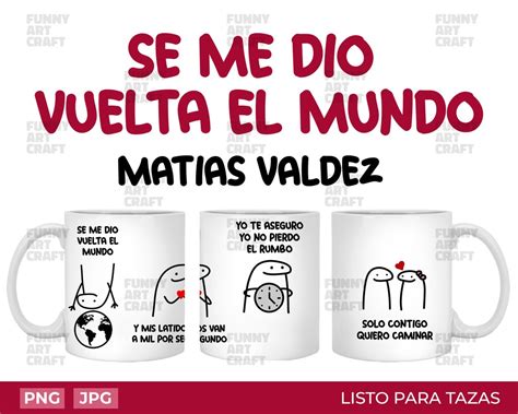 Se Me Dio Vuelta El Mundo Matias Taza Png Cancion Digital File Etsy