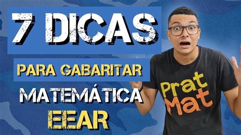 7 DICAS PARA GABARITAR A MATEMÁTICA DA EEAR EM 5 MESES YouTube