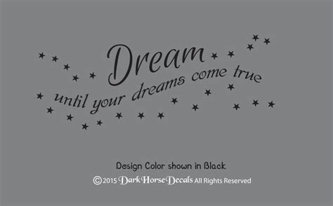 Dream Until Your Dreams Come True Inspirational Wall Decal Etsy