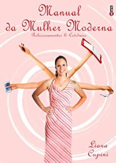 Manual Da Mulher Moderna Ebook Resumo Ler Online E Pdf Por Liana