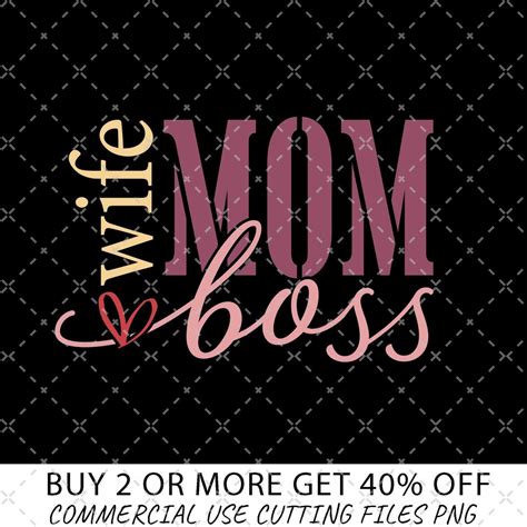 Mom Wife Boss Svg Pngmom Svg Mom Vibes Svg Mom Life Svg Etsy