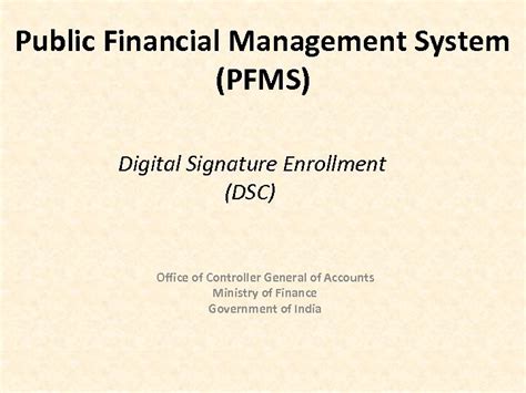 Public Financial Management System Pfms Digital Signature Enrollment