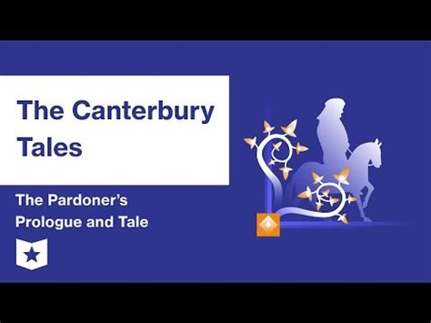 The Canterbury Tales The Pardoner S Prologue And Tale Summary