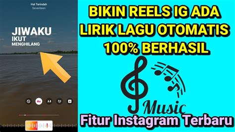 Cara Membuat Lirik Lagu Otomatis Di Reels Ig Terbaru 2023 Bikin Lirik