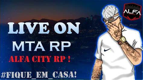 Nova Cidade De Roleplay ACRP Venha Conhecer O Alfa City RP