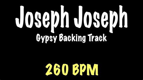 Joseph Joseph Gypsy Jazz Backing Track Bpm Django Reinhardt