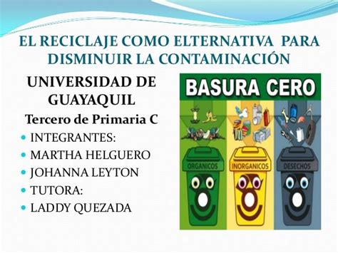 El Reciclaje Como Alternativa Para Disminuir La Contaminación