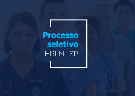 Hospital Regional Do Litoral Norte Promove Processo Seletivo Para