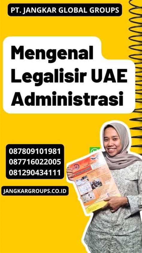 Mengenal Legalisir UAE Administrasi Jangkar Global Groups