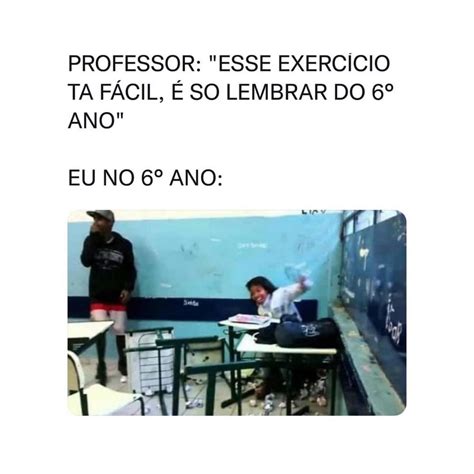 Professor Esse Exerc Cio Ta F Cil So Lembrar Do Ano Eu No