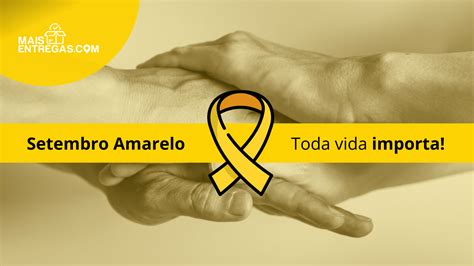 Setembro Amarelo Como A Sua Empresa Pode Apoiar Esta Campanha