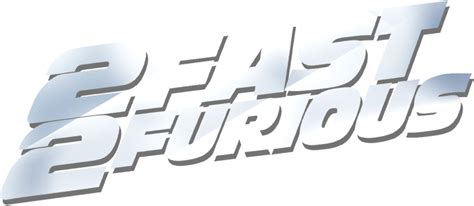 2 Fast 2 Furious 2003 Logos — The Movie Database Tmdb