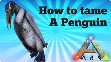 How To Tame A Penguin Kairuku Ark Survival Evolved On PS4 YouTube