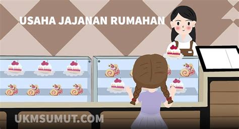 Usaha Jajanan Rumahan Modal Kecil Ukmsumut